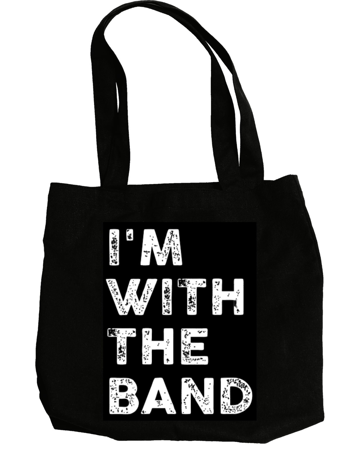 I'm With The Band Tote